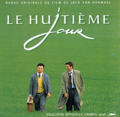 제8요일 - The Eighth Day (Le Huitieme Jour) OST