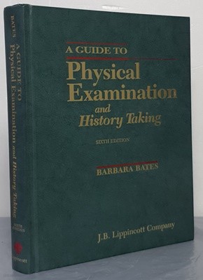 A Guide to Physical Examination and History Taking  - 6th Edition