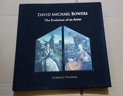 david michael bowers: the evolution of an artist