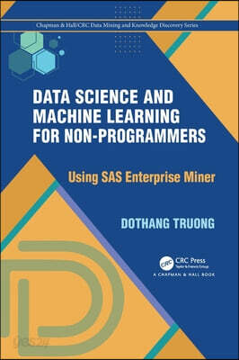 Data Science and Machine Learning for Non-Programmers