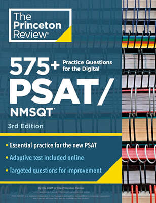 575+ Practice Questions for the Digital PSAT/NMSQT, 3rd Edition