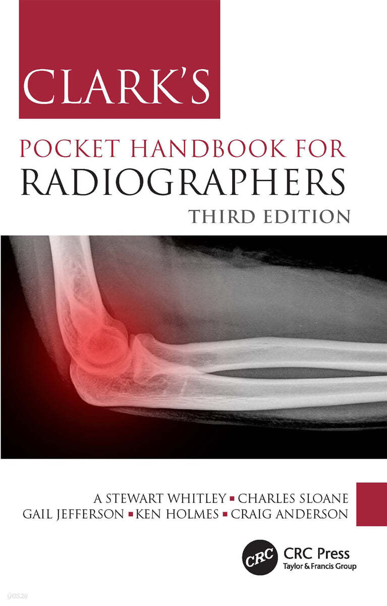 Clark&#39;s Pocket Handbook for Radiographers