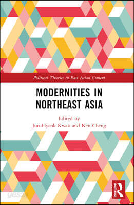 Modernities in Northeast Asia