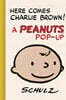 Here Comes Charlie Brown! a Peanuts Pop-Up