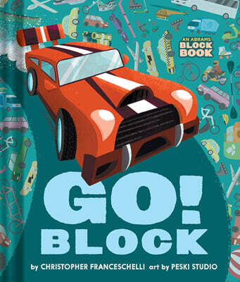 Go Block (an Abrams Block Book)
