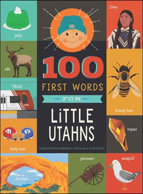 100 First Words for Little Utahns: A Board Book