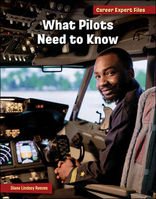 What Pilots Need to Know