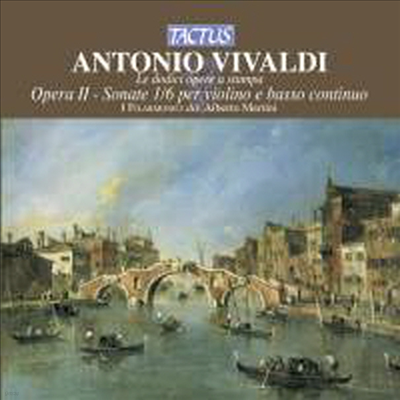 ߵ: ̿ø ҳŸ 1 - 6 (Vivaldi: Violin Sonatas Op.2 Nos.1 - 6) - Alberto Martini