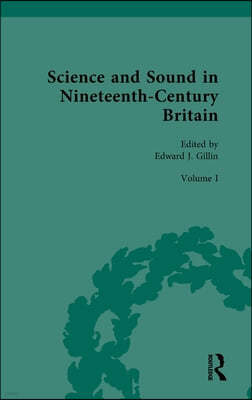 Science and Sound in Nineteenth-Century Britain