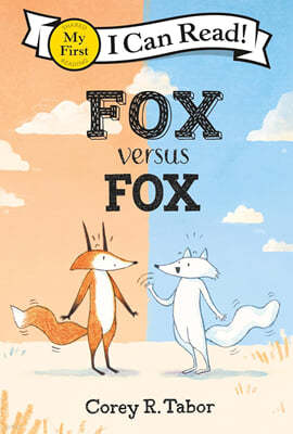 [I Can Read] My First : Fox Versus Fox