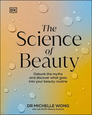 The Science of Beauty