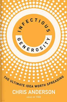 Infectious Generosity