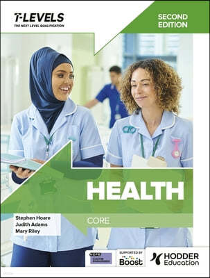 Health T Level: Core Second Edition