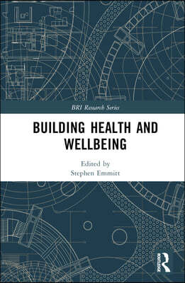 Building Health and Wellbeing