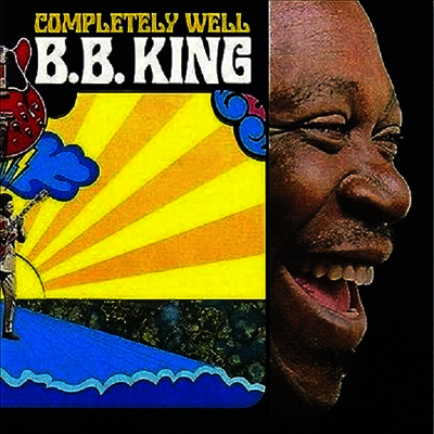 B.B. King — Completely Well (Gatefold) 앨범 커버