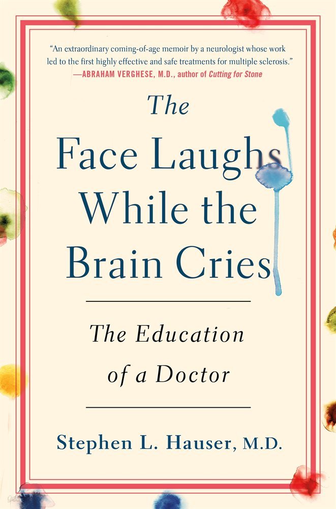 The Face Laughs While the Brain Cries