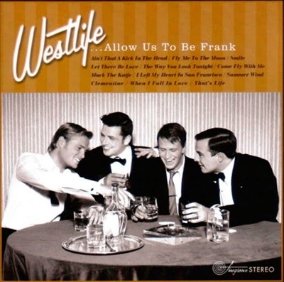 웨스트라이프 (Westlife) -  ....Allow Us To Be Frank (EU발매)(미개봉)