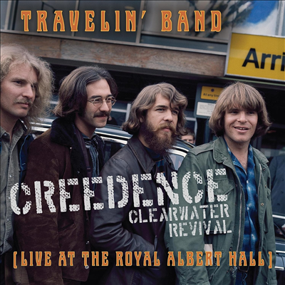 Creedence Clearwater Revival (C.C.R.) - Travelin Band (Live At Royal Albert Hall) (7 Inch Colored Single LP)