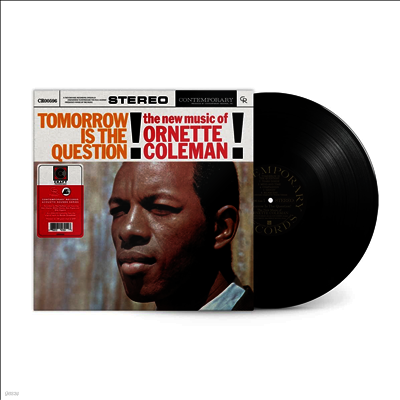 Ornette Coleman — Tomorrow Is The Question! (Contemporary Records Acoustic Sounds Series) 앨범 커버