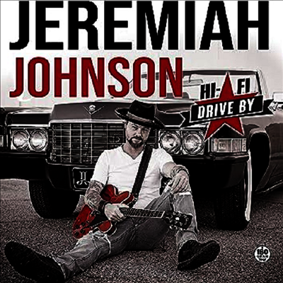 Jeremiah Johnson — Hi-Fi Drive By 앨범 커버