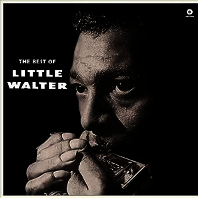 Little Walter — The Best Of Little Walter (4 Bonus Tracks) 앨범 커버