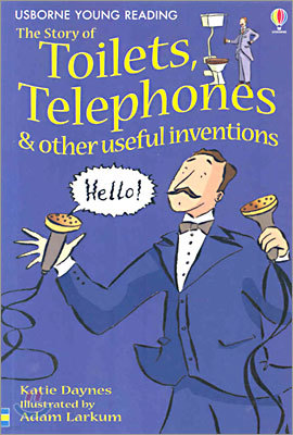 [߰-] Usborne Young Reading 1-28 : The Story of Toilets, Telephones & Other Useful Inventions