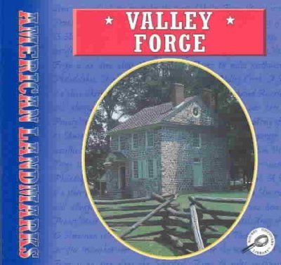 Valley Forge (American Landmarks)