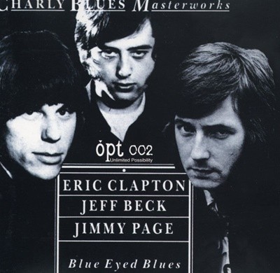 Ŭư,  ,   - Eric Clapton, Jeff Beck, Jimmy Page - Blue Eyed Blues