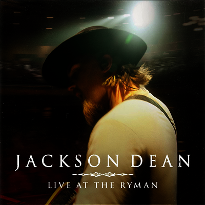 Jackson Dean — Live At The Ryman 앨범 커버
