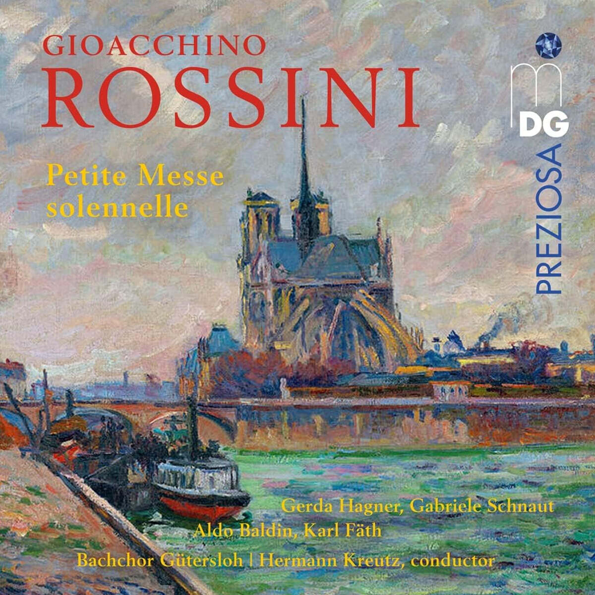 Hermann Kreutz 로시니: 작은 장엄 미사 (Rossini: Petite Messe Solennelle)