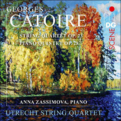 Utrecht String Quartet īƸ: ǻ, ǾƳ  (Georges Catoire: String Quartet Op. 23 & Piano Quintet Op. 28)