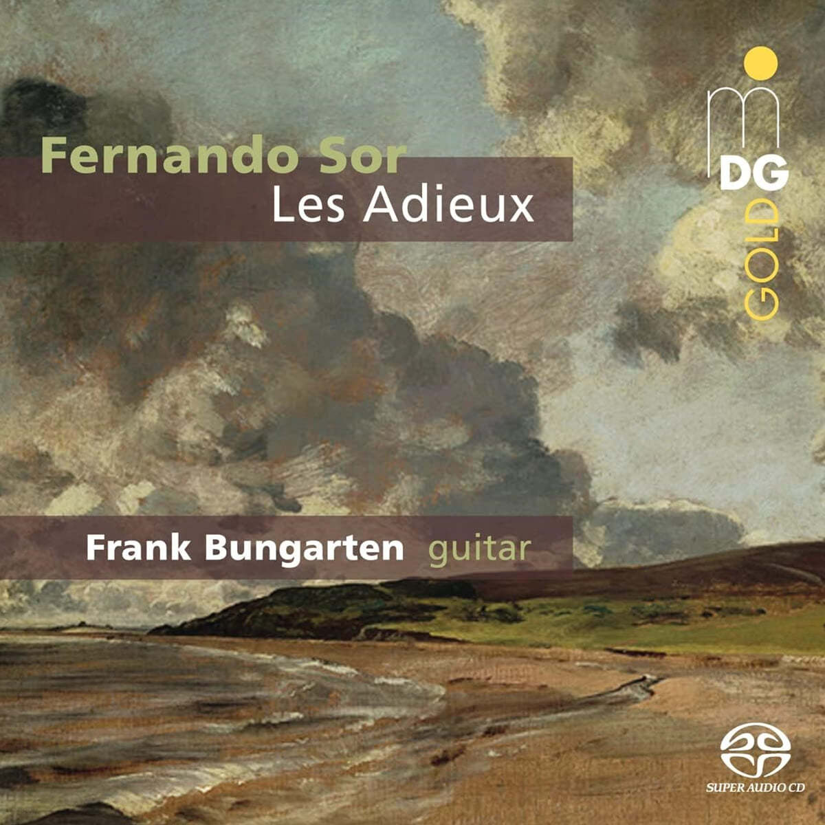 Frank Bungarten 소르: 이별, 고요, 소나타, 환상곡 3번, 여섯 개의 디베르티멘토, 여섯 개의 소품 (Sor: Les Adieux)