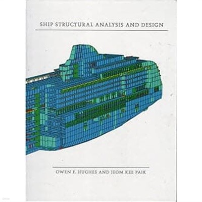 SHIP STRUCTURAL ANALYSIS AND DESIGN