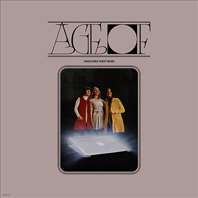 Oneohtrix Point Never — Age Of 앨범 커버