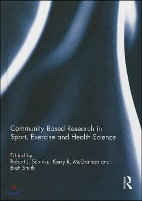 Community Based Research in Sport, Exercise and Health Science