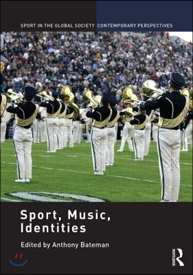 Sport, Music, Identities