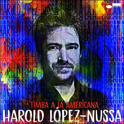 Harold Lopez-Nussa (طѵ -) - Timba a la Americana [LP]