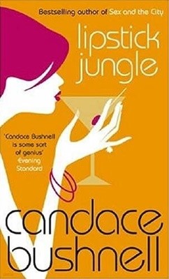 Lipstick Jungle (paperback)