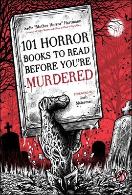 101 Horror Books to Read Before You're Murdered