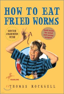 How to Eat Fried Worms