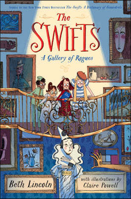 The Swifts: A Gallery of Rogues