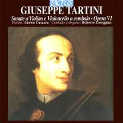타르티니: 6개의 바이올린 소나타 (Tartini: Violin Sonatas Op. 6 Nos.1 - 6)(CD) - Roberto Loreggian