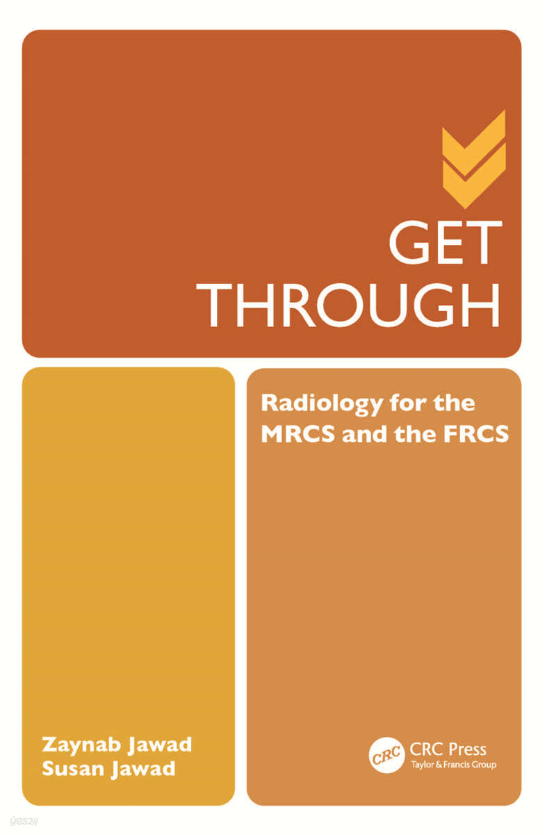 Get Through Radiology for the MRCS and the FRCS