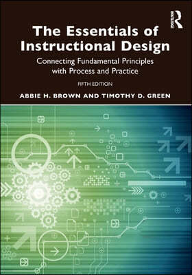 Essentials of Instructional Design