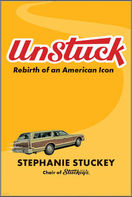 Unstuck: Rebirth of an American Icon