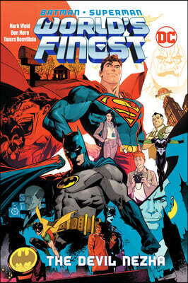 The Batman/Superman: World's Finest Vol. 1: The Devil Nezha