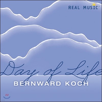 Bernward Koch - Day of Life