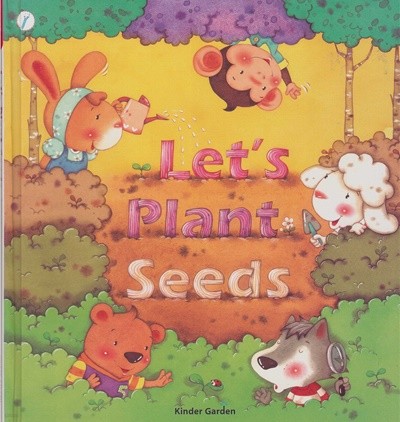 Let's Plant Seeds (Kinder Garden, 3)