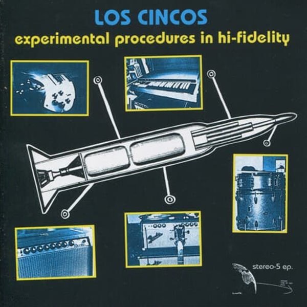 Los Cincos - Experimental Procedures In Hi-Fidelity