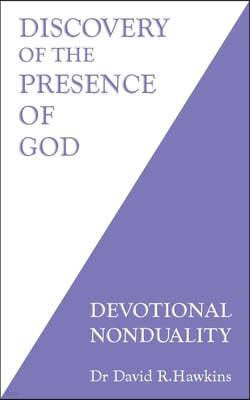 The Discovery of the Presence of God